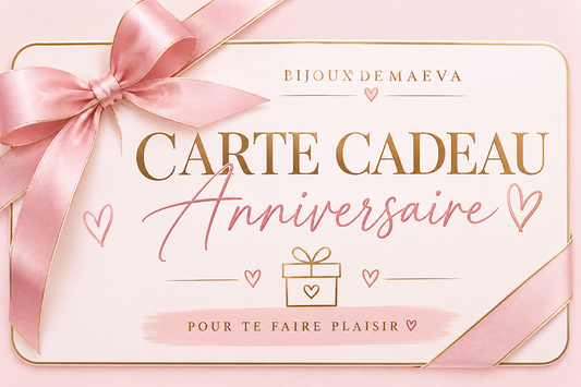 Carte cadeau anniv 🎂 - Bijoux de Maeva